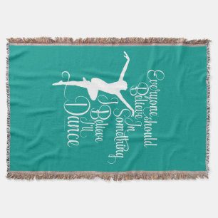 I Believe I’ll Dance Throw Blanket