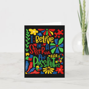 I Believe In A Spectrum Of Possibilities1 Card