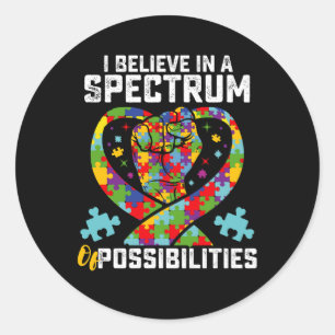 I Believe In A Spectrum Of Possibilities Autism Classic Round Sticker