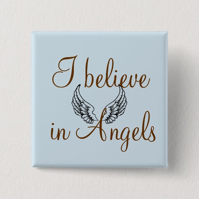 I Believe in Angels 2 Inch Square Button (Front)