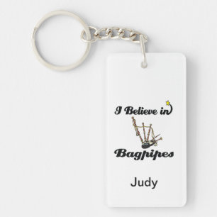 i believe in bagpipes keychain