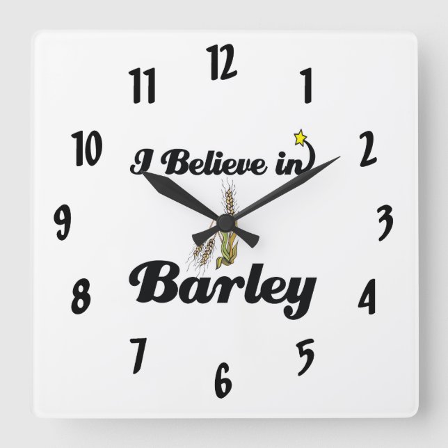 i believe in barley square wall clock (Front)