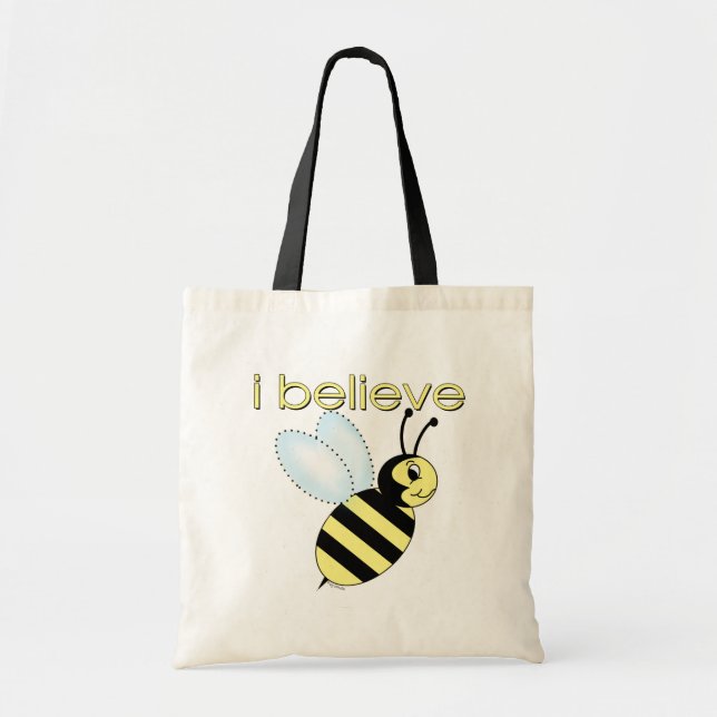 I believe in Bees Tote Bag (Front)