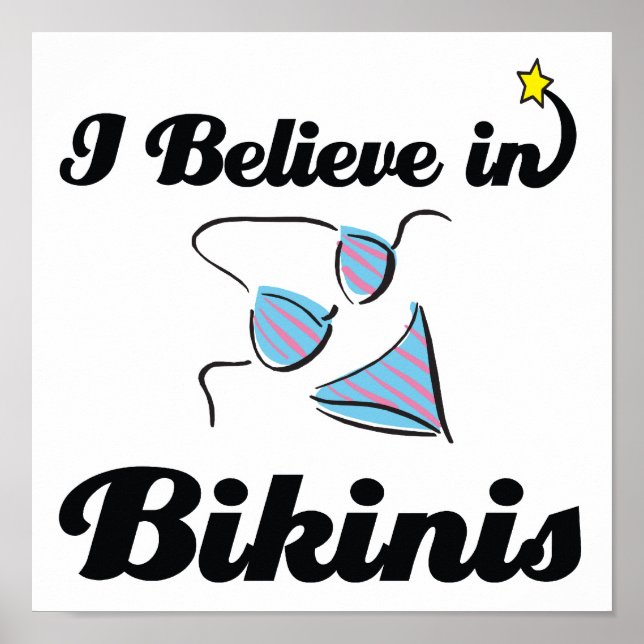 i believe in bikinis poster (Front)
