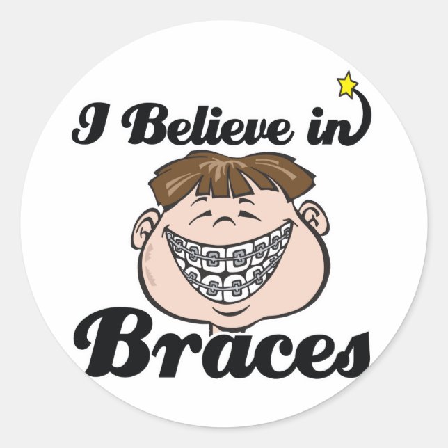 i believe in braces classic round sticker (Front)