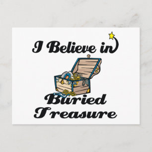 i believe in buried treasure postcard