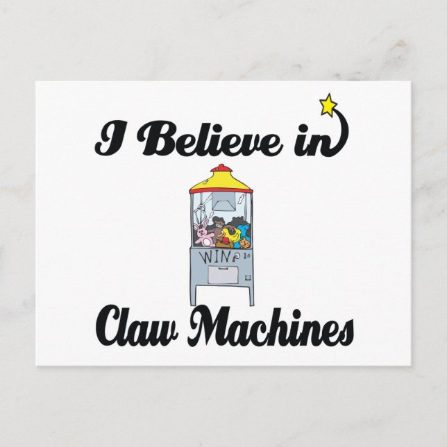 i believe in claw machines postcard (Front)