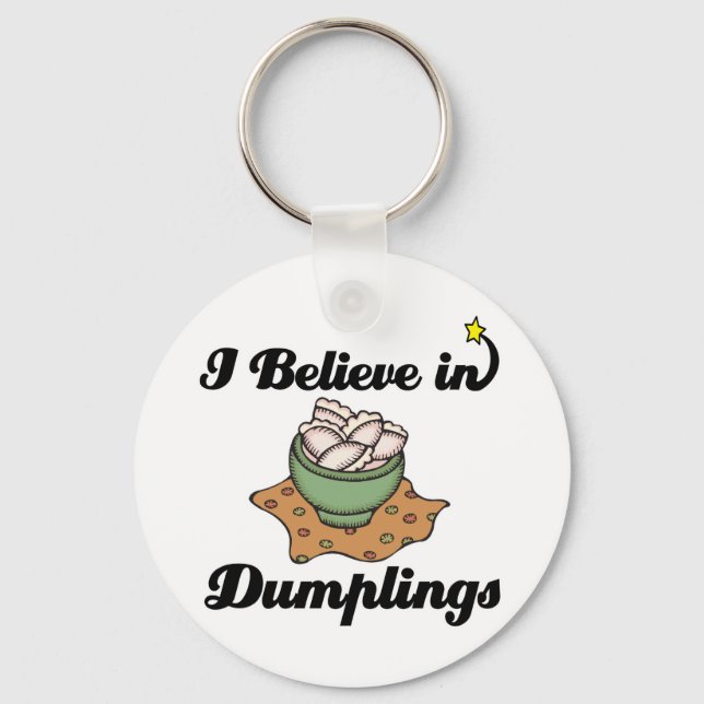 i believe in dumplings keychain (Front)