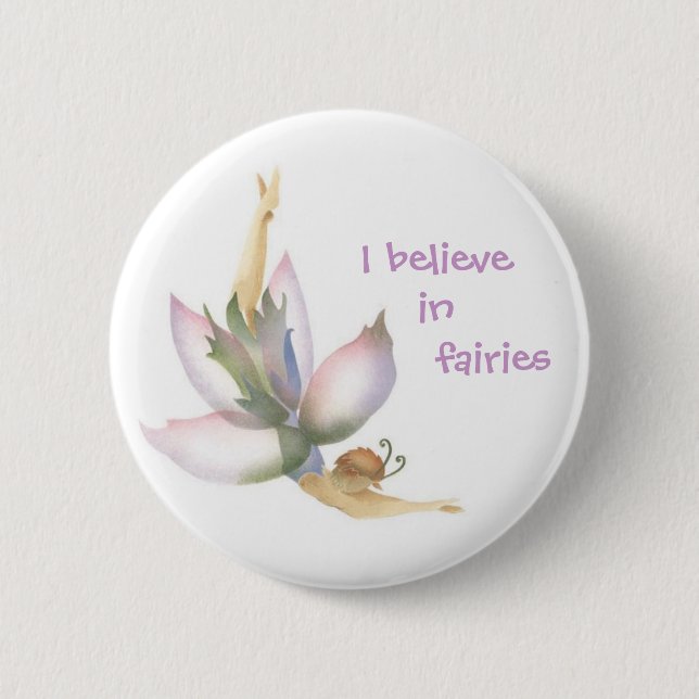 I Believe in Fairies Button (Front)