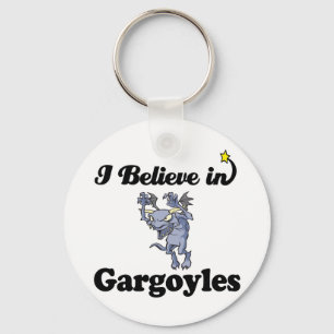 i believe in gargoyles keychain
