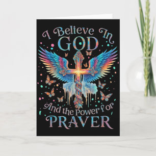 I Believe In God And The Power Of Prayer Butterfly Card