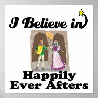 i believe in happily ever afters poster