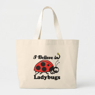 i believe in ladybugs large tote bag