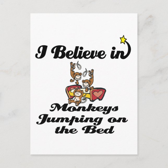 i believe in monkeys jumping on bed postcard (Front)