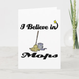 i believe in mops card