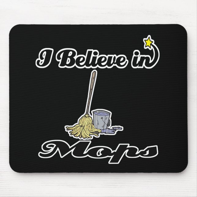 i believe in mops mouse pad (Front)