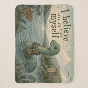 I believe in myself whimsical Loch Ness Monster Sherpa Blanket