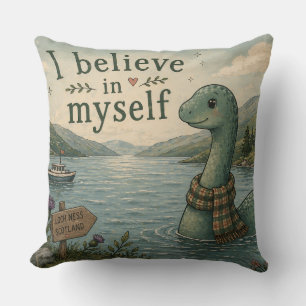 I believe in myself whimsical Loch Ness Monster Throw Pillow