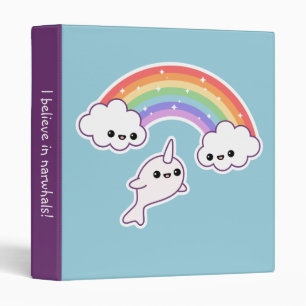 I Believe in Narwhals Binder