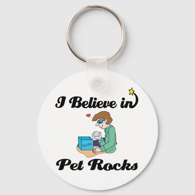 i believe in pet rocks keychain (Front)