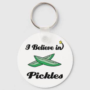i believe in pickles keychain