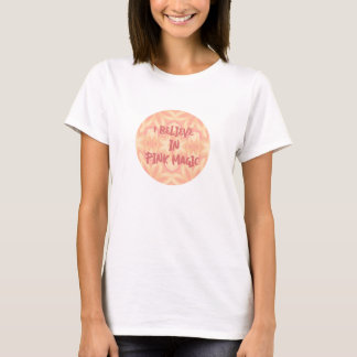 I believe in pink magic floral kaleidoscope T-Shirt