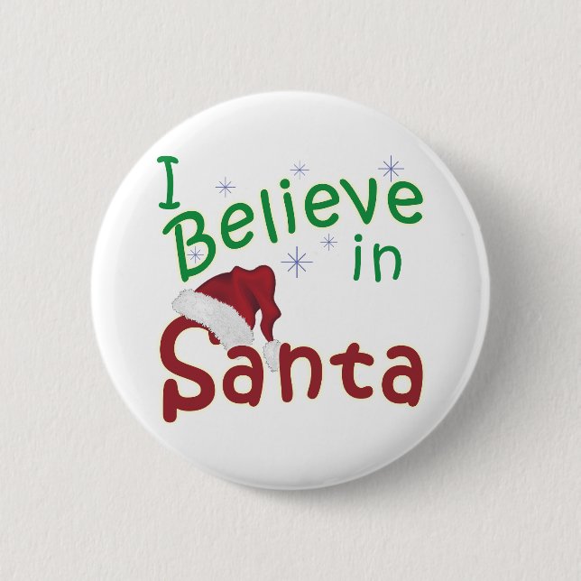 I Believe in Santa 2 Inch Round Button (Front)