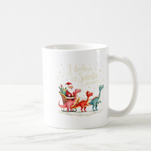 I Believe In Santa And Dinosaurs Holiday Funny Chr Coffee Mug