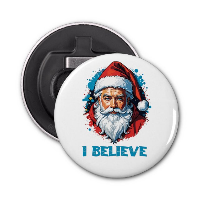 I Believe in Santa Claus Graffiti Style Design Bottle Opener (Front)