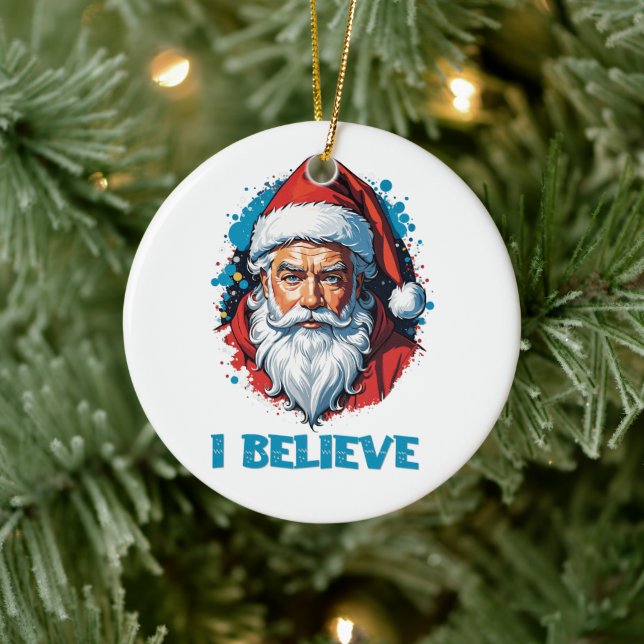 I Believe in Santa Claus Graffiti Style Design Ceramic Ornament (Tree)