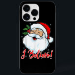 I Believe In Santa Claus T-Shirt Funny Christmas H Case-Mate iPhone 14 Pro Max Case<br><div class="desc">I Believe In Santa Claus T-Shirt Funny Christmas Holiday</div>