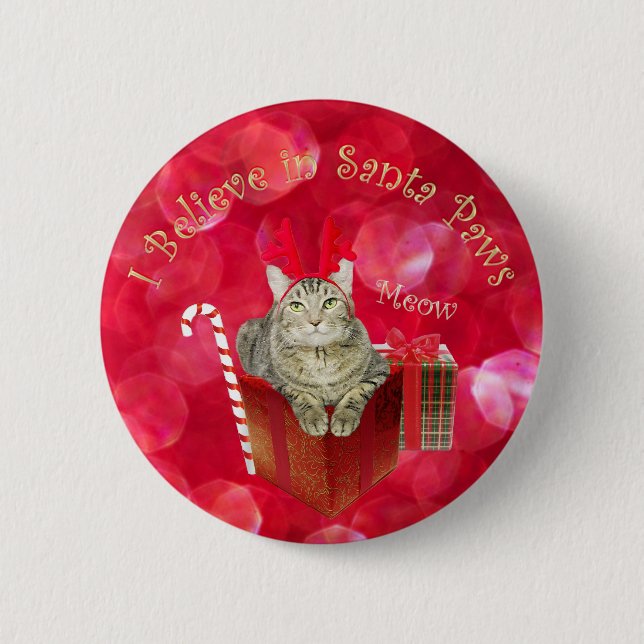 I Believe in Santa Paws 2 Inch Round Button (Front)