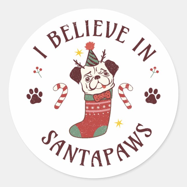I Believe In Santa Paws Classic Round Sticker (Front)