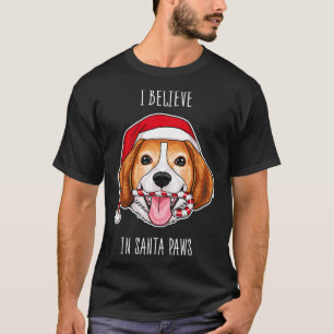 I Believe In Santa Paws Cute Christmas Beagle Tsh T-Shirt