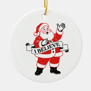 I Believe in Santa - Vintage Art Ceramic Ornament