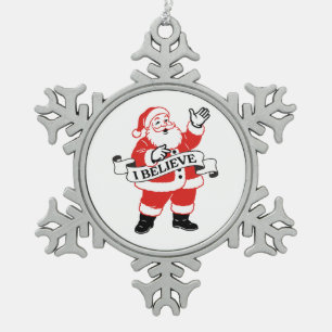I Believe in Santa - Vintage Art Snowflake Pewter Christmas Ornament