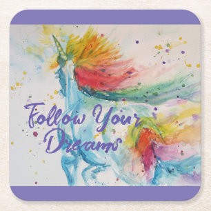 I Believe In Unicorns Rainbow Follow Your Dreams Square Paper Coaster