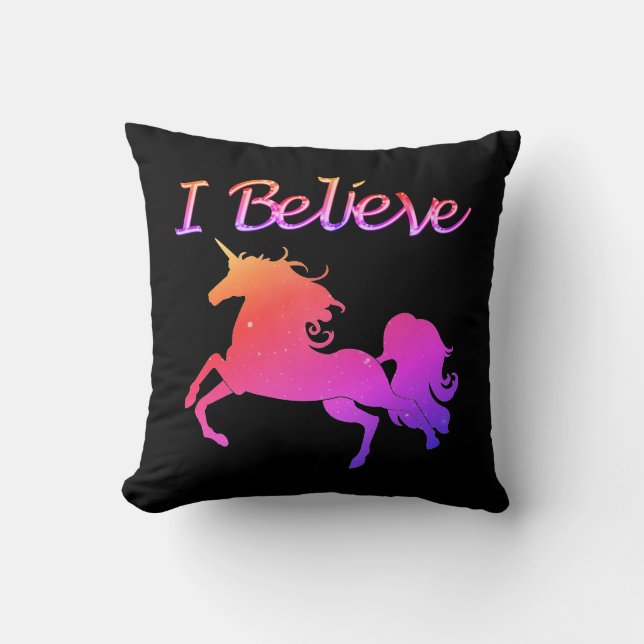 I Believe in Unicorns Throw Pillow (Front)