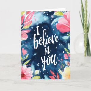 I Believe in You Flowers Watercolor Holiday Card