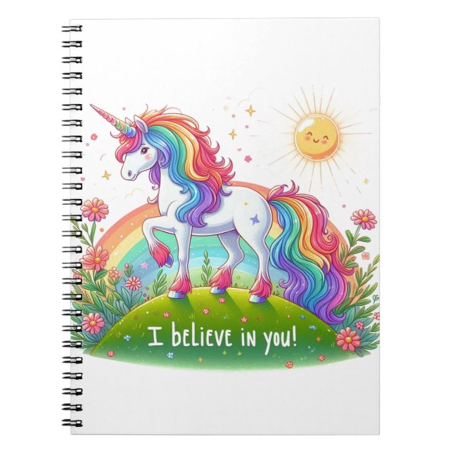 I believe in you … unicorns notebook (Front)