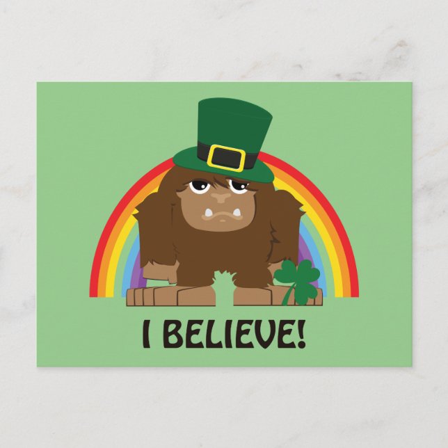I Believe! Leprechaun Bigfoot Postcard (Front)