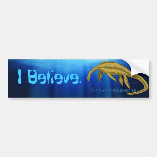 I Believe Loch Ness Monster Bumper Sticker (Front)