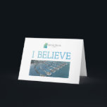 I BELIEVE - Menorah Islands Card<br><div class="desc">Do you believe in miracles? Do you believe in peace? Support the Menorah Islands Project by buying one of our items!</div>