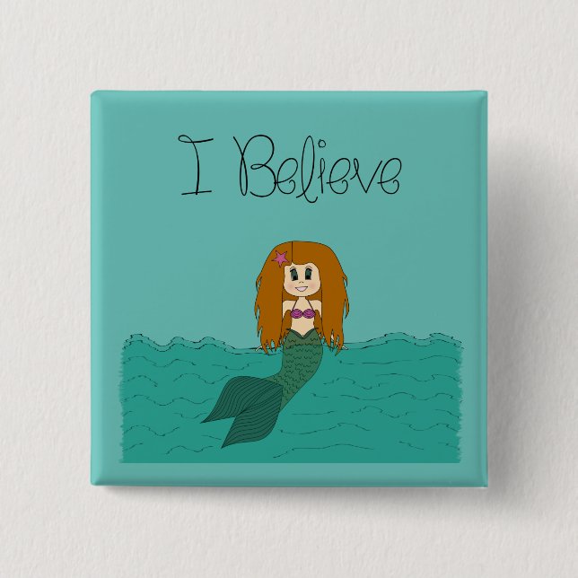 I Believe - Mermaid - change colour 2 Inch Square Button (Front)