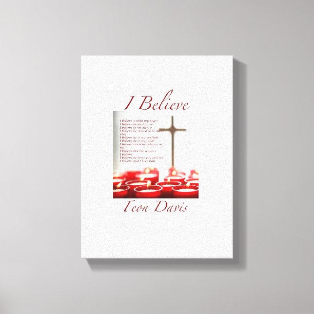 I BELIEVE POEM CANVAS CANVAS PRINT (Front)