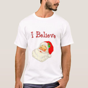 I Believe Santa T-Shirt