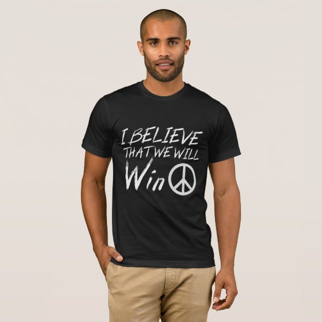 I Believe that we will win | Mada | MLKday T-Shirt (Front Full)