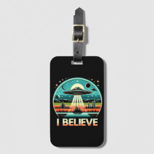 I believe - UFO Luggage Tag