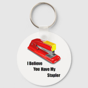 I believe you have my stapler office space keychain