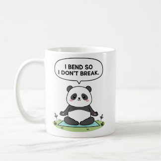 “I Bend So I Don’t Break” panda design Coffee Mug